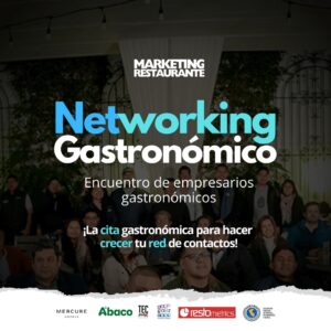 Marketing Restaurante - Networking Gastronómico